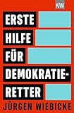 Erste Hilfe für Demokratie-Retter