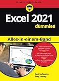 Excel 2021 Alles-in-einem-Band für Dummies: Auch für Microsoft 365 geeignet.