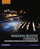 Windows Registry Forensics: Advanced Digital Forensic Analysis of the Windows Registry (English...