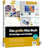 Das große Mac-Buch für Einsteiger und Umsteiger: Aktuell zu macOS 15 Sequoia. Geeignet für alle...