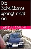 Die Scheißkarre springt nicht an: Ratschläge und Tipps vom KFZ Fachmann