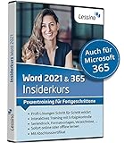 Word 2021 & 365 Insiderkurs - Powertraining für Fortgeschrittene | Lernen Sie Schritt für Schritt...