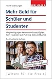 Mehr Geld für Schüler und Studenten: Vergünstigungen kennen und ausschöpfen; Alles rausholen aus...