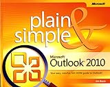 Microsoft Outlook 2010 Plain & Simple